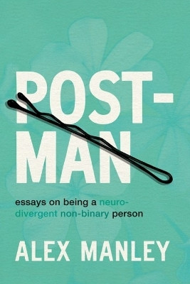 Post-Man(English, Paperback, Manley Alex)