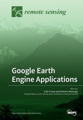 Google Earth Engine Applications(English, Paperback, unknown)