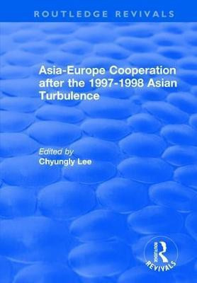 Asia-Europe Cooperation After the 1997-1998 Asian Turbulence(English, Hardcover, unknown)