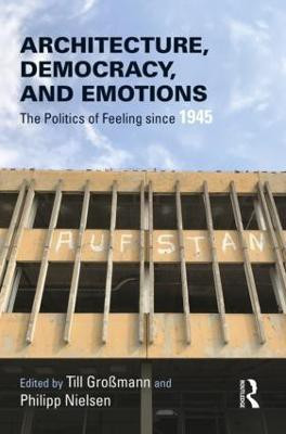 Architecture, Democracy and Emotions(English, Paperback, unknown)