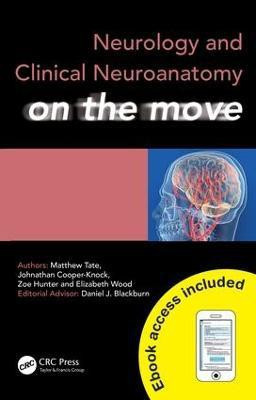 Neurology and Clinical Neuroanatomy on the Move(English, Electronic book text, Tate Matthew)