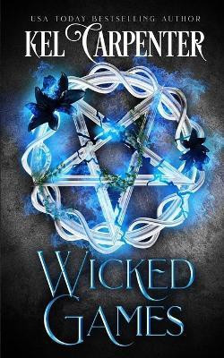 Wicked Games(English, Paperback, Carpenter Kel)