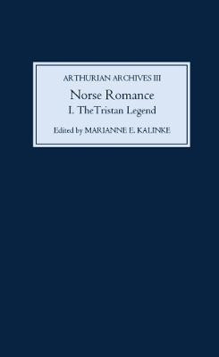 Norse Romance I - The Tristan Legend(English, Paperback, Kalinke Marianne)