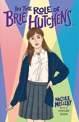 In the Role of Brie Hutchens...(English, Hardcover, Melleby Nicole)