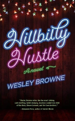 Hillbilly Hustle(English, Paperback, Browne Wesley)