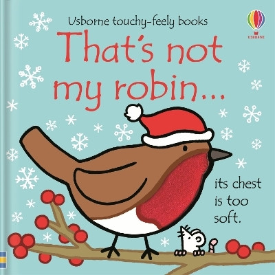 That's not my robin...(English, Board book, Watt Fiona)