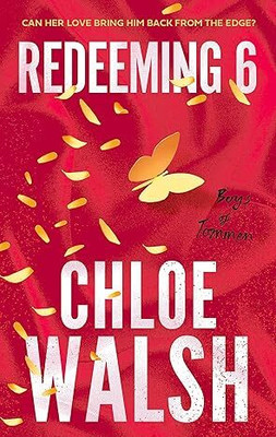 Redeeming 6(English, Paperback, Walsh Chloe)