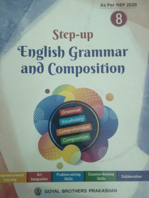 English grammar and composition(Udaykusum online shop a-688 gali no-15 part-2 pusta-1 Sonia vihar delhi-94, Goyal brother prakashan)