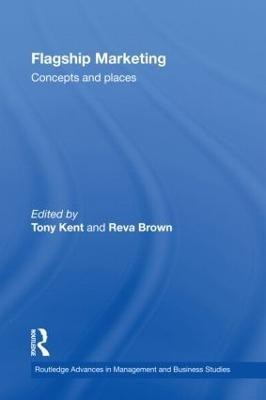 Flagship Marketing  - Concepts and Places(English, Hardcover, unknown)