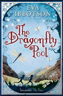 The Dragonfly Pool(English, Paperback, Ibbotson Eva)