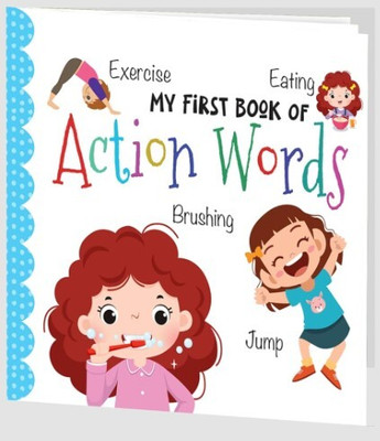 Hello Friend Books My First Book of Action Words: Illustrated Small Board Book for Children(Board book, Hello Friend Books)