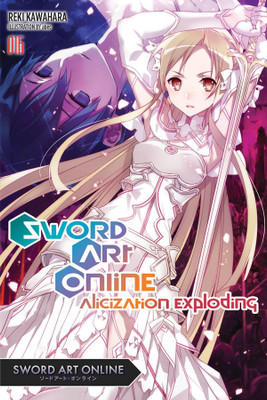 Sword Art Online 16 (light novel)(English, Paperback, Kawahara Reki)