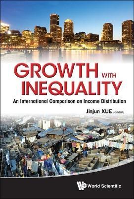 Growth With Inequality: An International Comparison On Income Distribution(English, Hardcover, unknown)