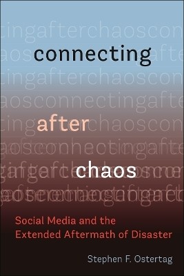 Connecting After Chaos(English, Hardcover, Ostertag Stephen F.)