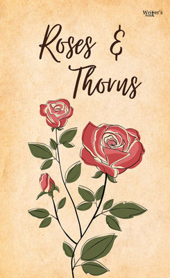 Roses & Thorns(Paperback, Writer's Pocket)