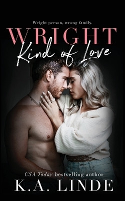 Wright Kind of Love(English, Paperback, Linde K A)