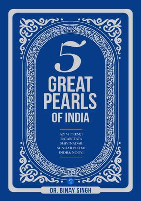 FIVE GREAT PEARLS OF INDIA(Paperback, DR BINAY SINGH)