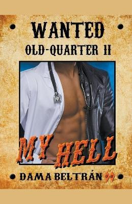My Hell(English, Paperback, Beltran Dama)