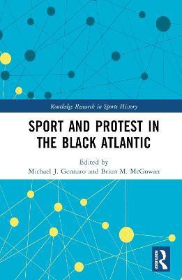 Sport and Protest in the Black Atlantic(English, Hardcover, unknown)