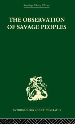 The Observation of Savage Peoples(English, Paperback, Degerando Joseph-Marie)