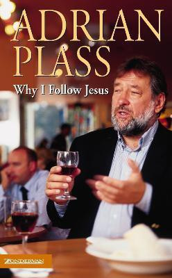 Why I Follow Jesus(English, Paperback, Plass Adrian)