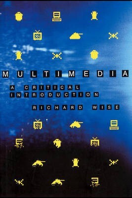 Multimedia(English, Electronic book text, Wise Richard)
