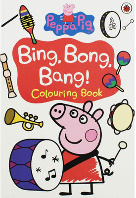 Peppa Pig - Bing, Bong, Bang - Colouring Book(Paperback, Ladybird)