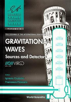 Gravitational Waves: Sources And Detectors - Proceedings Of The International Conference(English, Hardcover, unknown)