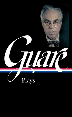 John Guare: Plays (LOA #392)(English, Hardcover, Guare John)