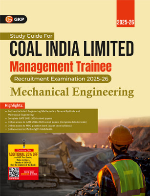 GKP Coal India Ltd. 2025-26 : Management Trainee - Mechanical Engineering - Guide (Includes CIL 2020 Solved Paper and GATE 2021-24 Solved Papers)(Paperback, G.K. Publications (P) Ltd.)
