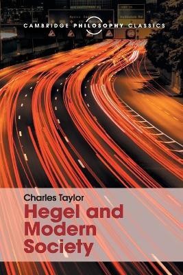 Hegel and Modern Society(English, Paperback, Taylor Charles)