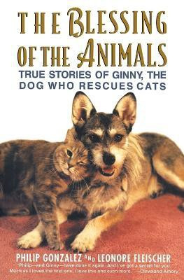 The Blessing of the Animals(English, Paperback, Gonzalez Philip)