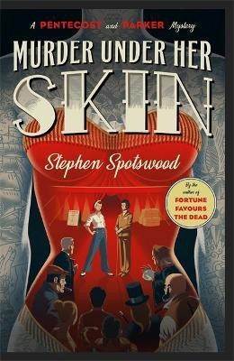 Murder Under Her Skin(English, Paperback, Spotswood Stephen)