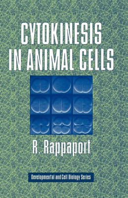 Cytokinesis in Animal Cells(English, Electronic book text, Rappaport R.)