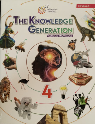 Revised The Knowledge Generation General Knowledge 4(Paperback, Indiannica Learning)