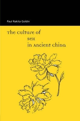 The Culture of Sex in Ancient China(English, Paperback, unknown)