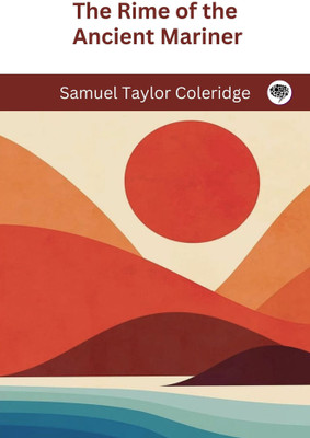 The Rime of the Ancient Mariner(Paperback, Samuel Taylor Coleridge)