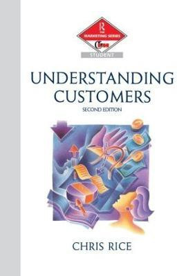 Understanding Customers(English, Paperback, Rice Chris)