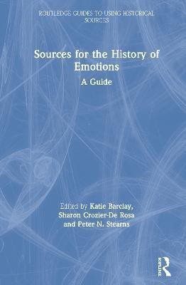 Sources for the History of Emotions(English, Hardcover, unknown)