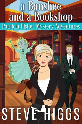 The Banshee and the Bookshop(English, Paperback, Higgs Steve)