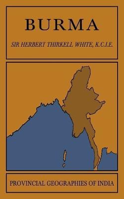 Burma(English, Paperback, White Herbert Thirkell)