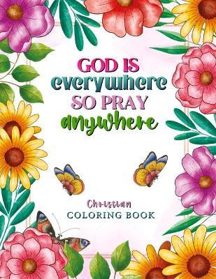 God is Everywhere so Pray Anywhere(English, Paperback, Sparkle Luna)