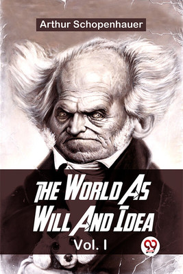 The World as Will and Idea(English, Paperback, Schopenhauer Arthur)