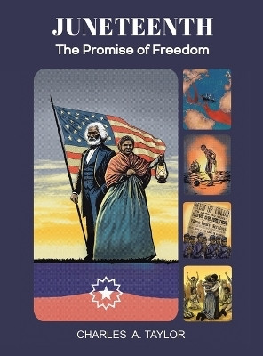Juneteenth(English, Hardcover, Taylor Charles a)