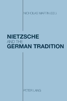 Nietzsche and the German Tradition(English, Paperback, unknown)