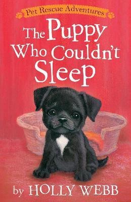 The Puppy Who Couldn't Sleep(English, Paperback, Webb Holly)