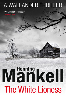 The White Lioness(English, Paperback, Mankell Henning)