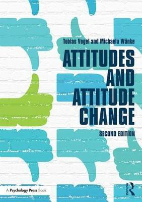 Attitudes and Attitude Change(English, Paperback, Vogel Tobias)