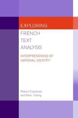 Exploring French Text Analysis(English, Paperback, Crawshaw Robert)