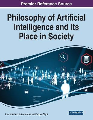 Philosophy of Artificial Intelligence and Its Place in Society(English, Paperback, unknown)